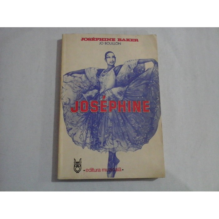    JOSEPHINE  -  JOSEPHINE  BAKER  Jo  BOUILLON  -  Bucuresti, 1982